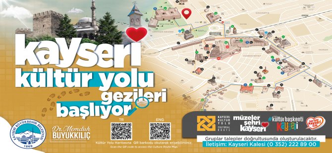 KAYSERİ KÜLTÜR YOLU GEZİLERİ BAŞLIYOR: BÜYÜKŞEHİR İLE 7 BİN YILLIK TARİH ADIM ADIM KEŞFEDİLECEK