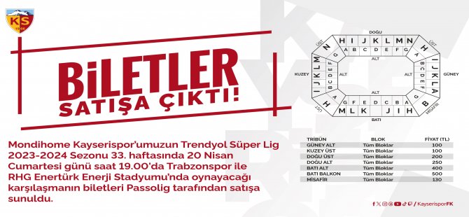 Kayserispor-Trabzonspor maçı biletleri satışta!