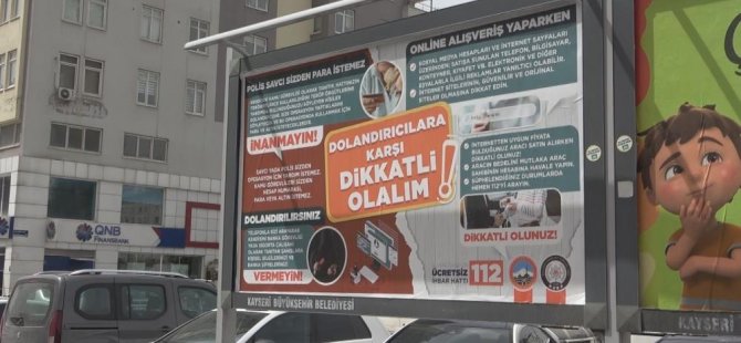 Kayseri’de bilboardlu dolandırıcılık uyarısı