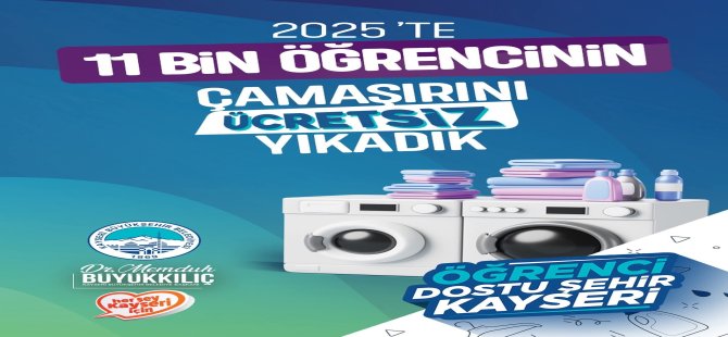 Kayseri’de 11 bin üniversite öğrencisinin çamaşırı ücretsiz yıkandı