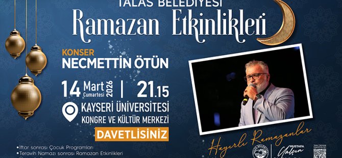 TALAS'IN RAMAZAN ETKİNLİKLERİNDE SON HAFTA HEYECANI