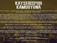 KAPALI KALE TARAFTARI KAYSERİSPOR YÖNETİMİNE SESLENDİ: "VAKİT KAYBETMEDEN İSTİFA EDİN"