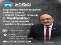 AKİB ve MÜSİAD Strasbourg’dan ortak iş dünyası buluşması