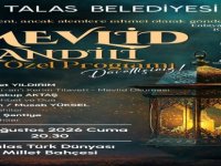 Talas’ta Mevlid Kandili’ne özel program düzenlenecek