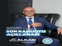 TİCARET ODASI BAŞKAN ADAYI ALİ ALKAN'DAN AÇIKLAMA