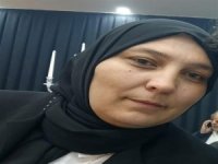 Kene ısırması sonrası Ülviye Torun hayatını kaybetti