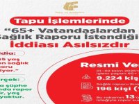 Tapu işlemlerinde '65 yaşa rapor zorunluluğu' yok