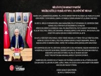 MİLLİYETÇİ HAREKET PARTİSİ MELİKGAZİ İLÇE TEŞKİLATI’NIN 1. YIL DÖNÜMÜ MESAJI