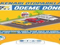KAYSERİ’DE YOL KENARI OTOPARKLARDA HGS İLE ÖDEME DÖNEMİ