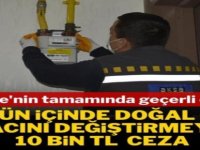 45 Gün içinde doğal gaz sayacını değiştirmeyene 10 bin TL ceza...
