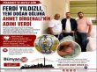 PİRAHMETLİ FERDİ YILDIZLI, YENİ DOĞAN OĞLUNA AHMET DİRGENALİ’NİN ADINI VERDİ